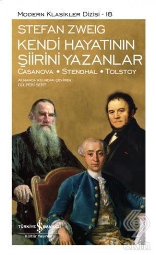 Kendi Hayatının Şiirini Yazanlar (Ciltli)