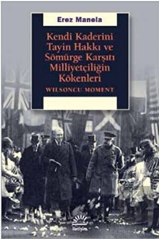 Kendi Kaderini Tayin Hakkı ve Sömürge Karşıtı Mill