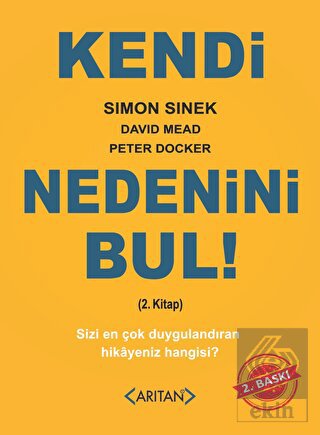 Kendi Nedenini Bul! (2. Kitap)