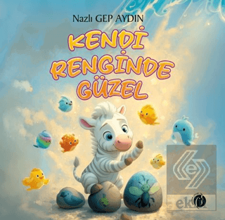 Kendi Renginde Güzel