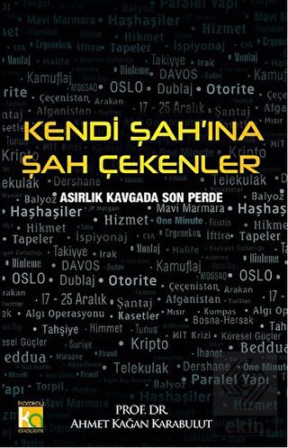 Kendi Şah'ına Şah Çekenler