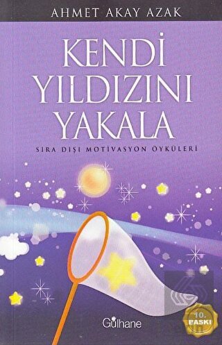 Kendi Yıldızını Yakala