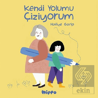 Kendi Yolumu Çiziyorum