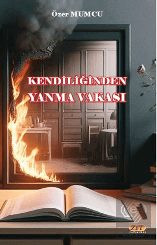 Kendiliğinden Yanma Vakası