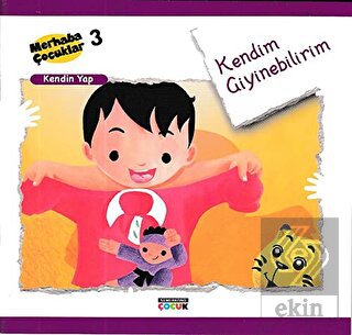 Kendim Giyinebilirim - Kendin Yap