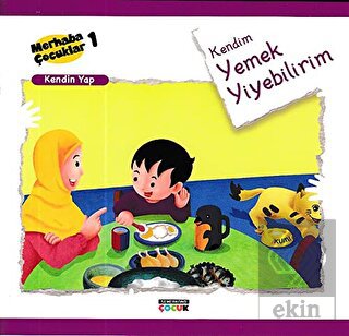 Kendim Yemek Yiyebilirim - Kendin Yap