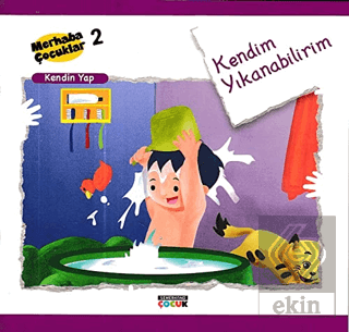 Kendim Yıkanabilirim - Kendin Yap