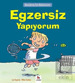 Kendime İyi Bakıyorum - Egzersiz Yapıyorum