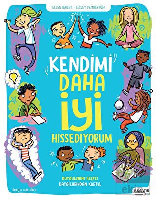 Kendimi Daha İyi Hissediyorum
