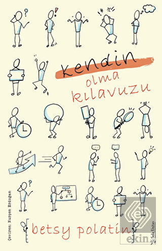 Kendin Olma Kılavuzu