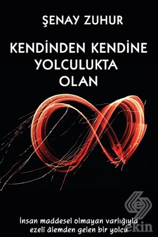 Kendinden Kendine Yolculukta Olan