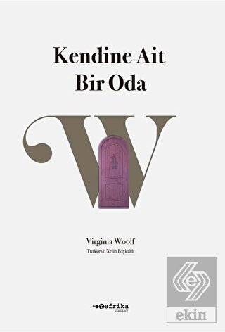Kendine Ait Bir Oda