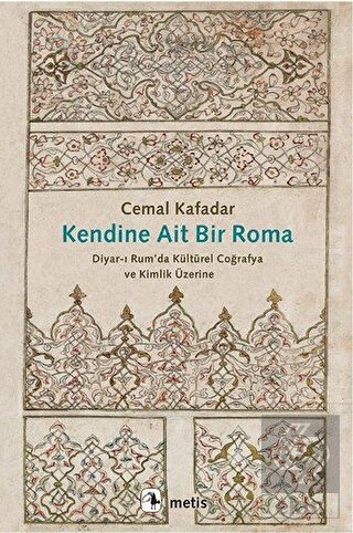 Kendine Ait Bir Roma