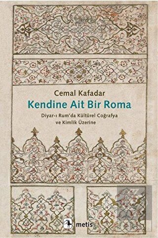 Kendine Ait Bir Roma