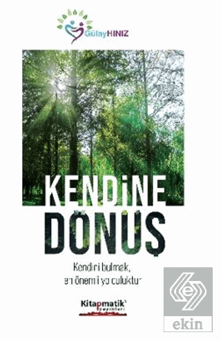 Kendine Dönüş