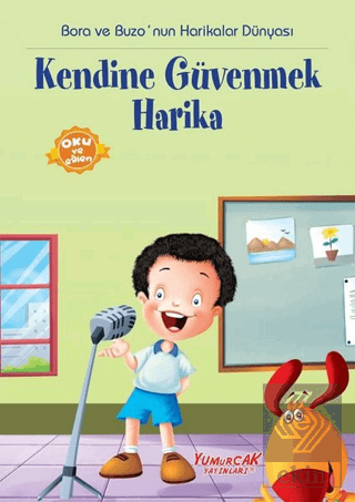 Kendine Güvenmek Harika