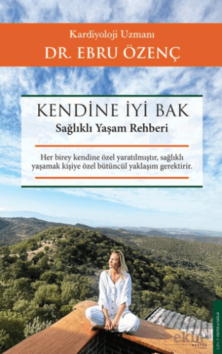 Kendine İyi Bak