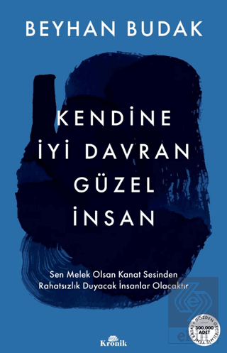 Kendine İyi Davran Güzel İnsan