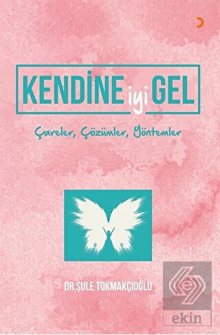 Kendine İyi Gel