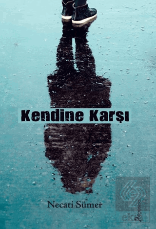 Kendine Karşı