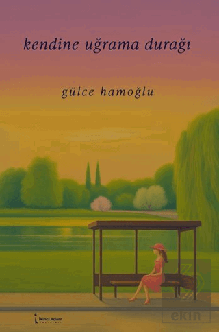 Kendine Uğrama Durağı