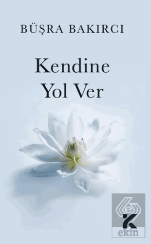 Kendine Yol Ver