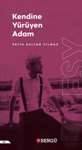 Kendine Yürüyen Adam