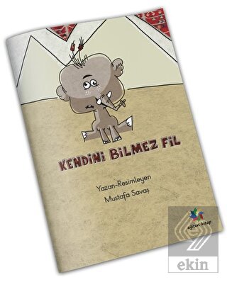 Kendini Bilmez Fil