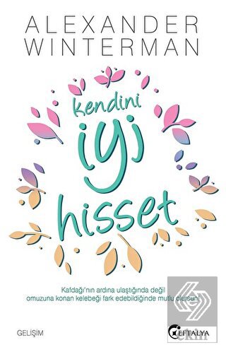 Kendini İyi Hisset