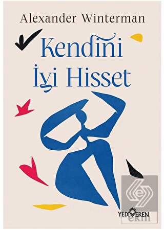Kendini İyi Hisset
