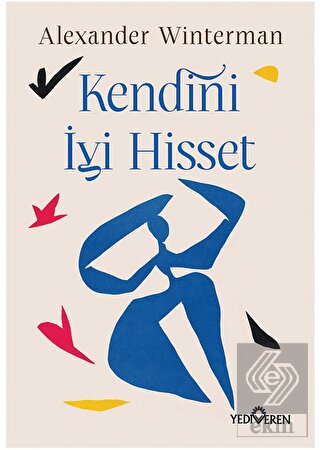 Kendini İyi Hisset