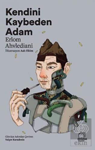 Kendini Kaybeden Adam