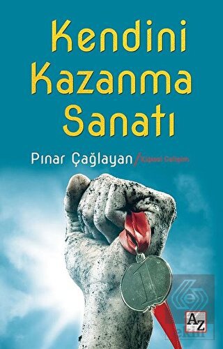 Kendini Kazanma Sanatı