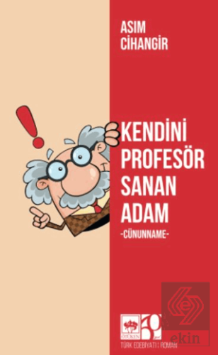 Kendini Profesör Sanan Adam
