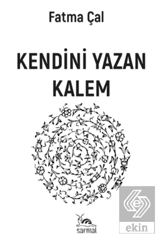 Kendini Yazan Kalem
