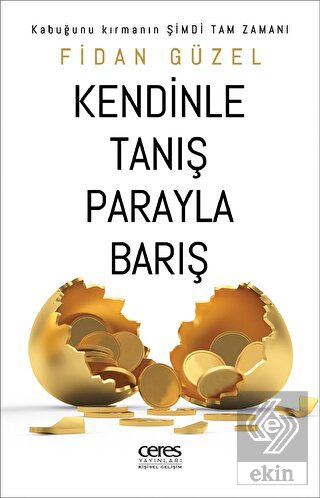 Kendinle Tanış Parayla Barış