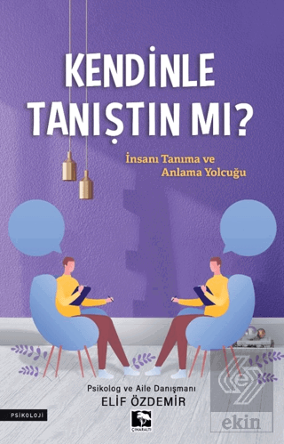 Kendinle Tanıştın Mı?
