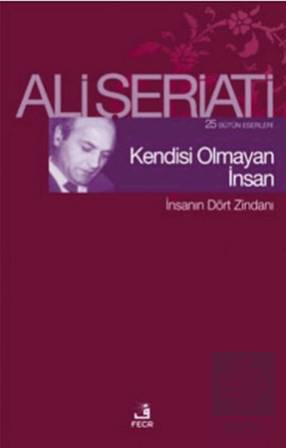 Kendisi Olmayan İnsan