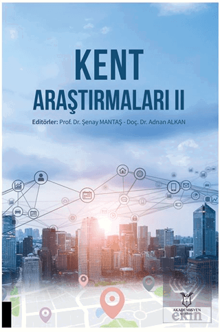 Kent Araştırmaları II