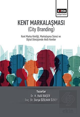 Kent Markalaşması (City Branding)