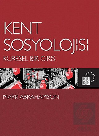 Kent Sosyolojisi - Küresel Bir Giriş
