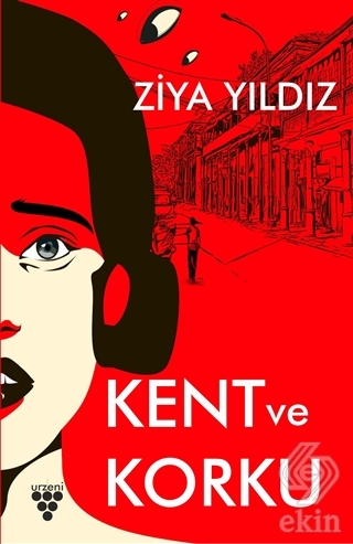 Kent ve Korku