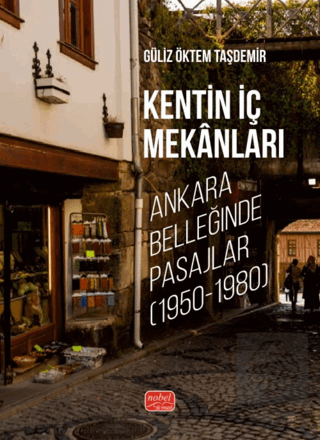 Kentin İç Mekanlar