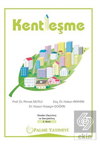 KENTLEŞME ( PALME )