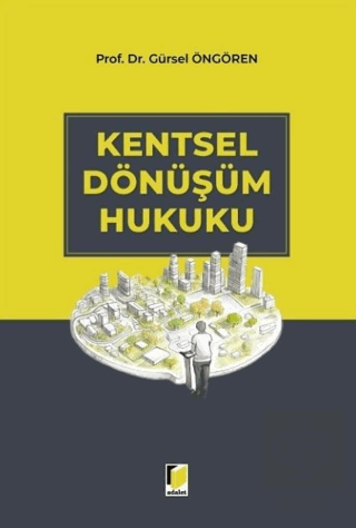 Kentsel Dönüşüm Hukuku