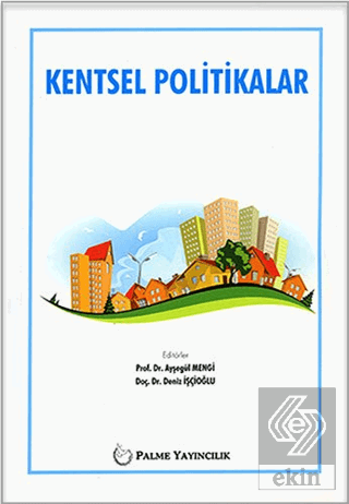 Kentsel Politikalar