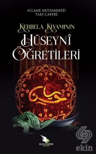 Kerbela Kıyamının Hüseyni Öğretileri