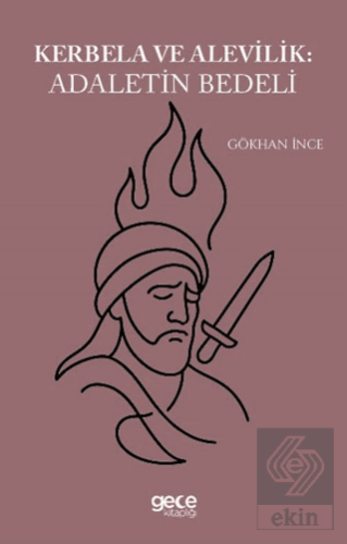 Kerbela ve Alevilik Adaletin Bedeli