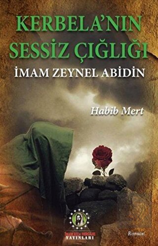 Kerbela\'nın Sessiz Çığlığı