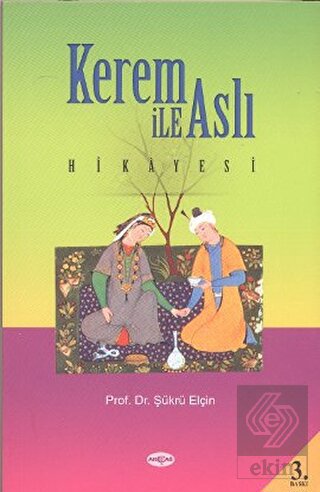 Kerem ile Aslı Hikayesi